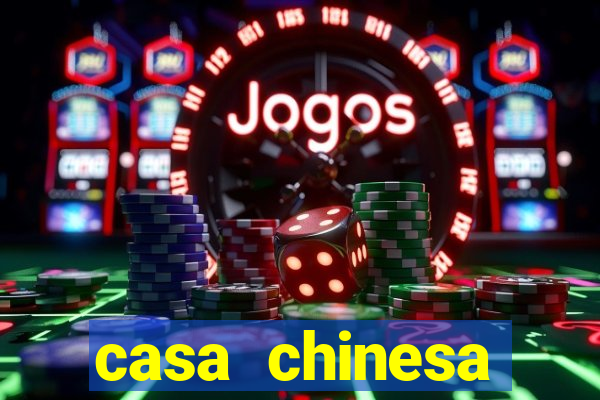 casa chinesa plataforma de jogos